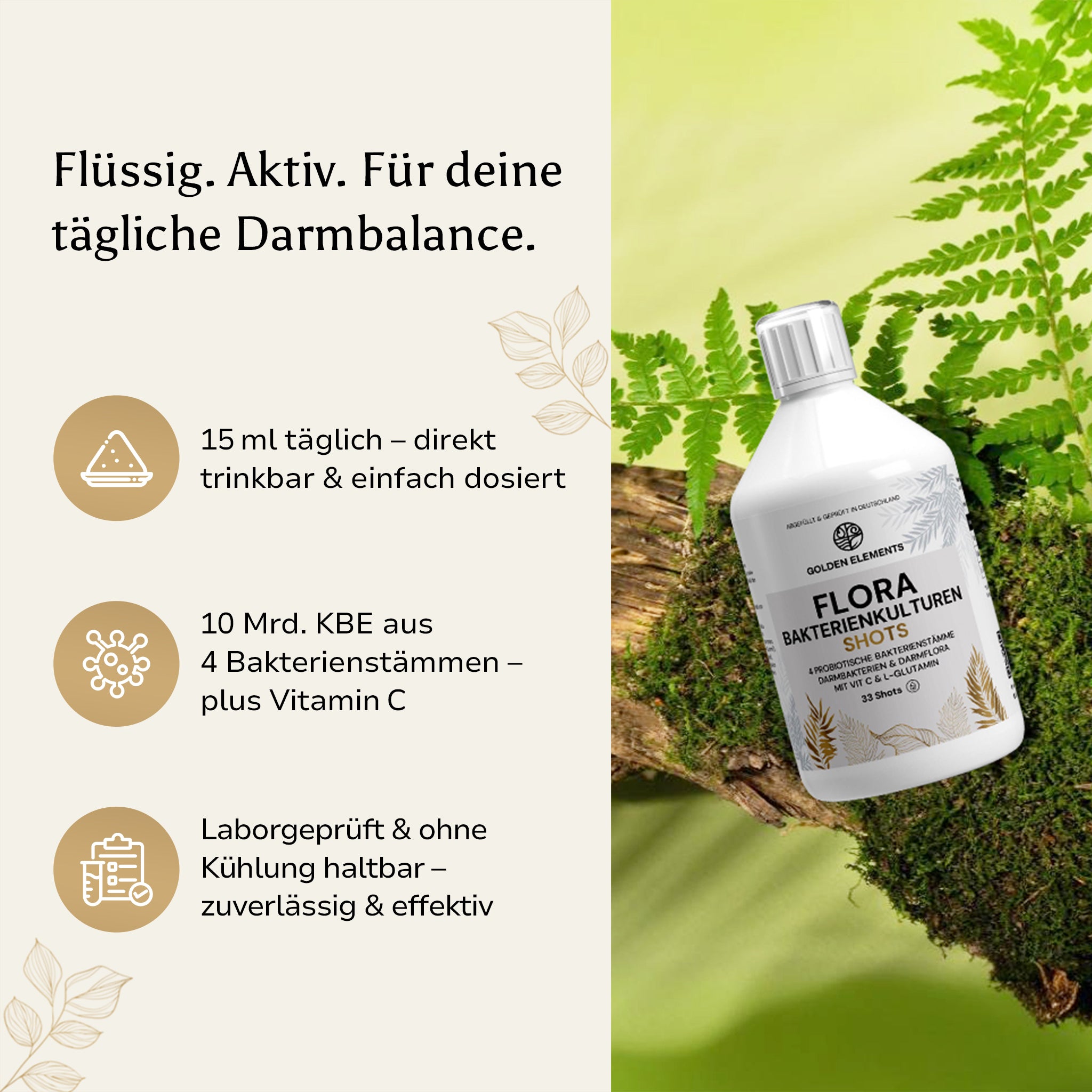 Flasche Vita Balance PLUS+ von Golden Elements auf natürlichem Hintergrund – betont mit Icons die Vorteile: 15 ml täglich, 10 Mrd. KBE aus 4 Bakterienstämmen, laborgeprüft & ohne Kühlung haltbar.